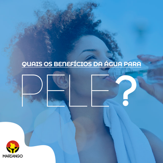 Quais os benefícios da água para pele?